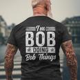 Bob Name Vintage I'm Bob Doing Bob Things Men's T-shirt Back Print Gifts for Old Men
