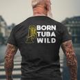 Born Tuba Wild Lustiges Bass T-Shirt mit Rückendruck Geschenke für alte Männer