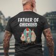 Boys Hen Dad Father's Day Father Of Chickens Men's T-shirt Back Print Gifts for Old Men