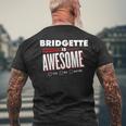 Bridgette Is Awesome Family Friend Name Men's T-shirt Back Print Gifts for Old Men