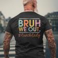 Bruh We Out Lunch Lady Happy Last Day Of School Hello Summer Men's T-shirt Back Print Gifts for Old Men