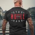 Business Owner Money Stay Humble Hustle Hard Men's T-shirt Back Print Gifts for Old Men