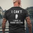 I Can't I Have Board Meeting Surfing Surfer Surf Men's T-shirt Back Print Gifts for Old Men