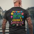 I Can't Keep Calm It's My Cousin Birthday Men's T-shirt Back Print Gifts for Old Men
