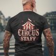 Circus Staff Vintage Circus Circus Staff T-Shirt mit Rückendruck Geschenke für alte Männer