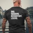 Dad Husband Accountant Legend Accounting Tax Accountant Mens Back Print T-shirt Gifts for Old Men