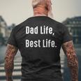 Dad Life Best Life Lustiger Papa T-Shirt mit Rückendruck Geschenke für alte Männer