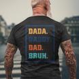 Dada Daddy Dad Bruh Fathers Day Graphic Men's T-shirt Back Print Gifts for Old Men