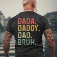 Dada Daddy Dad Bruh Fathers Day Dad Vintage Men's T-shirt Back Print Gifts for Old Men