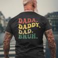 Dada Daddy Dad Bruhatertag Junge Papa Ehemannaterschaft T-Shirt mit Rückendruck Geschenke für alte Männer