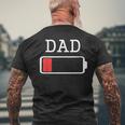 Daddy Low Battery Empty Matching Father Men's T-shirt Back Print Gifts for Old Men