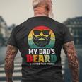 My Dad's Beard Is Better Than Yours Vintage Fathers Day Men's T-shirt Back Print Gifts for Old Men