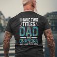 Damen Ich Habe Zwei Titel Papa Und Opa Großvater Mit-Ausschnitt T-Shirt mit Rückendruck Geschenke für alte Männer