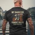 My Daughter Wears Combat Boots Proud Army Dad Veteran Day Mens Back Print T-shirt Gifts for Old Men