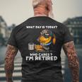 What Day Is Today Who Cares I'm Retired Dachshund Men's T-shirt Back Print Gifts for Old Men