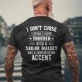 I Don't Curse I Speak Fluent Trucker With A Sailor Dialect Men's T-shirt Back Print Gifts for Old Men