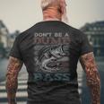Dont Be A Dumb Bass Bass Fishing Dad Jokes Mens Men's T-shirt Back Print Gifts for Old Men