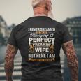 I Never Dreamed I'd End Up Marrying A Perfect Wife Mens Back Print T-shirt Gifts for Old Men