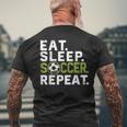 Eat Sleep Soccer Repeat Soccer Men's T-shirt Back Print Gifts for Old Men