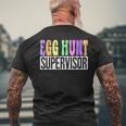 Egg Hunt Supervisor Egg Hunting Squad Moms Easter Men's T-shirt Back Print Gifts for Old Men