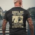 Einmal Mit Profis Arbeiten War Früher S T-Shirt mit Rückendruck Geschenke für alte Männer