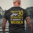 Endlich 30 Jetzt Muss Erwachen German Langu T-Shirt mit Rückendruck Geschenke für alte Männer