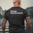 Enough Schabernack Politics Meme Gaming T-Shirt mit Rückendruck Geschenke für alte Männer