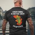 Everything Is Better With Jalapenos Mexican Food Lover Men's T-shirt Back Print Gifts for Old Men