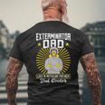 Exterminator Dad Pest Control Men's T-shirt Back Print Gifts for Old Men