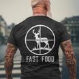 Fast Food Deer Hunting For Hunters Men's T-shirt Back Print Gifts for Old Men