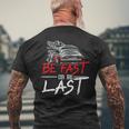 Be Fast Or Be Last Car Racer Drag Racing Turbo Speeding Men's T-shirt Back Print Gifts for Old Men