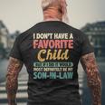 My Favorite Child Most Definitely My Son-In-Law Retro Men's T-shirt Back Print Gifts for Old Men