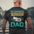 My Favorite Euphonium Player Calls Me Dad Fathers Day Men's T-shirt Back Print Gifts for Old Men