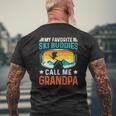 My Favorite Ski Buddies Call Me Grandpa Mens Back Print T-shirt Gifts for Old Men