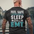 Feel Safe Tonight Sleep With An Emt Men's T-shirt Back Print Gifts for Old Men