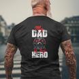 My Firefighter Dad Is My Hero Daughter Son Mens Back Print T-shirt Gifts for Old Men