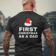 First Christmas As A Dad New Dad Xmas Holiday Father Mens Back Print T-shirt Gifts for Old Men