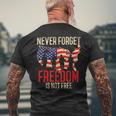 Freedom Never Forget Freedom Is Not Free Veteran Men's T-shirt Back Print Gifts for Old Men