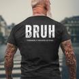 Bruh Formerly Known As Dad Fathers Day Men Men's T-shirt Back Print Gifts for Old Men