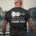 Call It A Violin Again I Dare You Men's T-shirt Back Print Gifts for Old Men