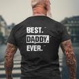 Cool Best Daddy Ever Mens Back Print T-shirt Gifts for Old Men
