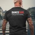 Dance Dad She Gets It From Me Dance Dad Mens Back Print T-shirt Gifts for Old Men