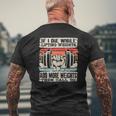If I Die While Lifting Weights Workout Gym Mens Back Print T-shirt Gifts for Old Men