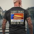 I Got That Dog In Me Meme Men's T-shirt Back Print Gifts for Old Men