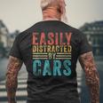 Easily Distracted By Cars Auto Mechanic Racing Car Men's T-shirt Back Print Gifts for Old Men