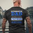 Exterminator Dad Best Father's Day Mens Back Print T-shirt Gifts for Old Men
