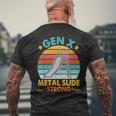 Gen X Generation Sarcasm Gen X Metal Slide A Strong Men's T-shirt Back Print Gifts for Old Men