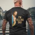 I'm Telling Dad Jesus Meme Kid Women Men's T-shirt Back Print Gifts for Old Men