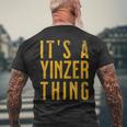 Pittsburgh Yinzer Yinz Men's T-shirt Back Print Gifts for Old Men