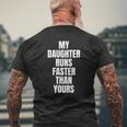Running My Daughter Runs Faster Than Yours Mens Back Print T-shirt Gifts for Old Men
